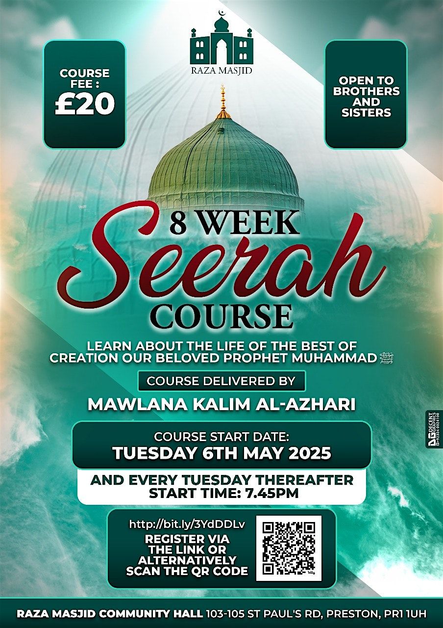 Seerah Of Prophet Muhammad ﷺ, 6 May | Event in Preston | AllEvents