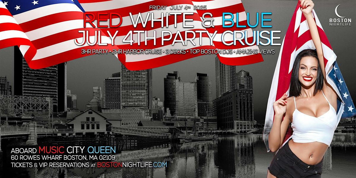 Boston Fourth of July Party Cruise, 4 July | Event in Boston | AllEvents