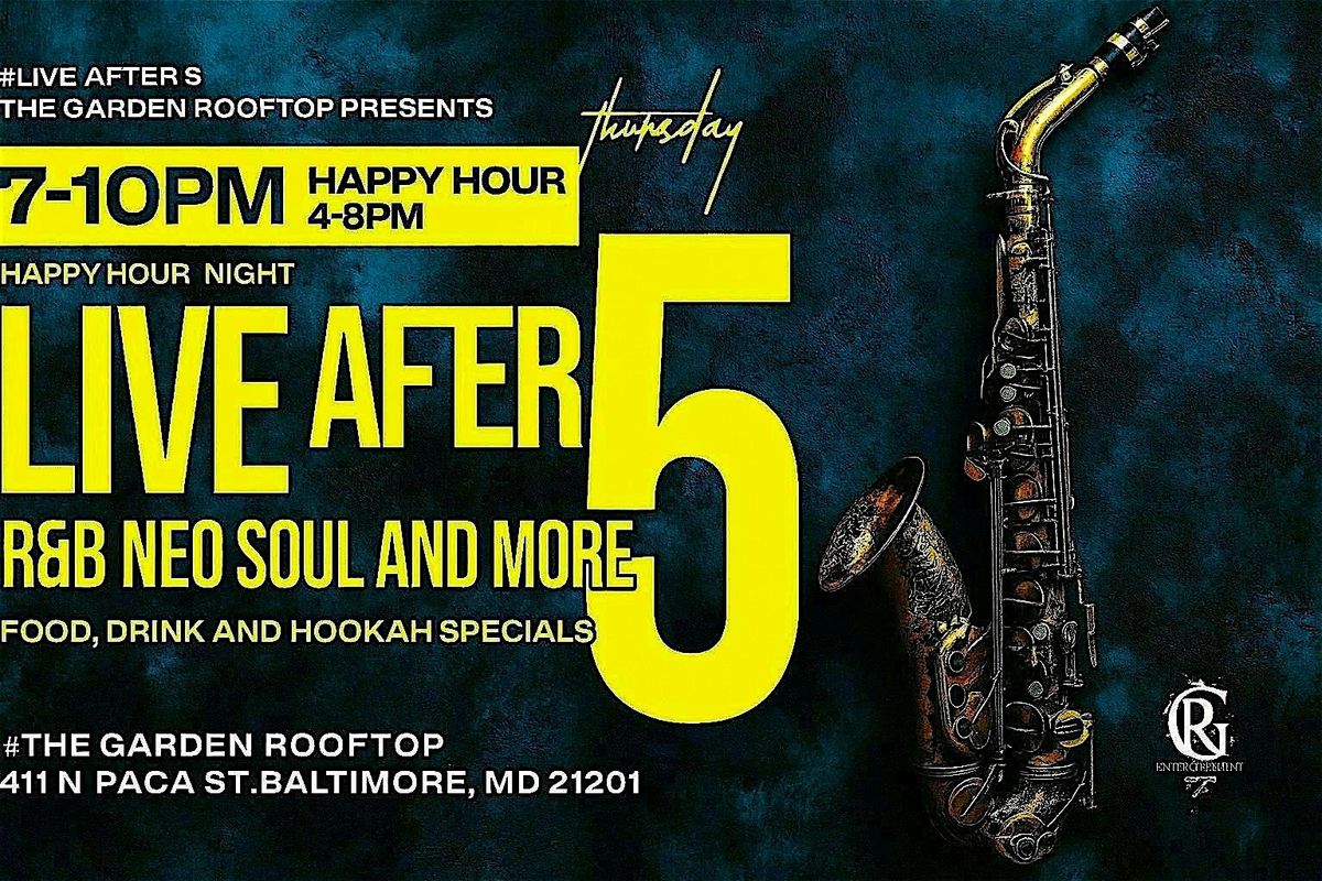 LIVE After 5!! | Event in Baltimore | AllEvents