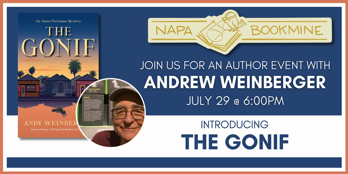 Author Event: The Gonif by Andy Weinberger, 29 July | Event in Napa | AllEvents