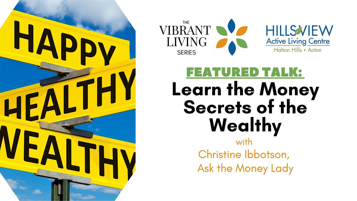 Learn the Money Secrets of the Wealthy, 14 April | Event in Acton | AllEvents