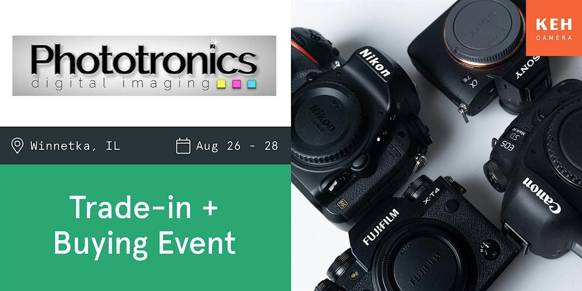 Sell your camera gear (free event) at Phototronics, 26 August | Event in Winnetka | AllEvents