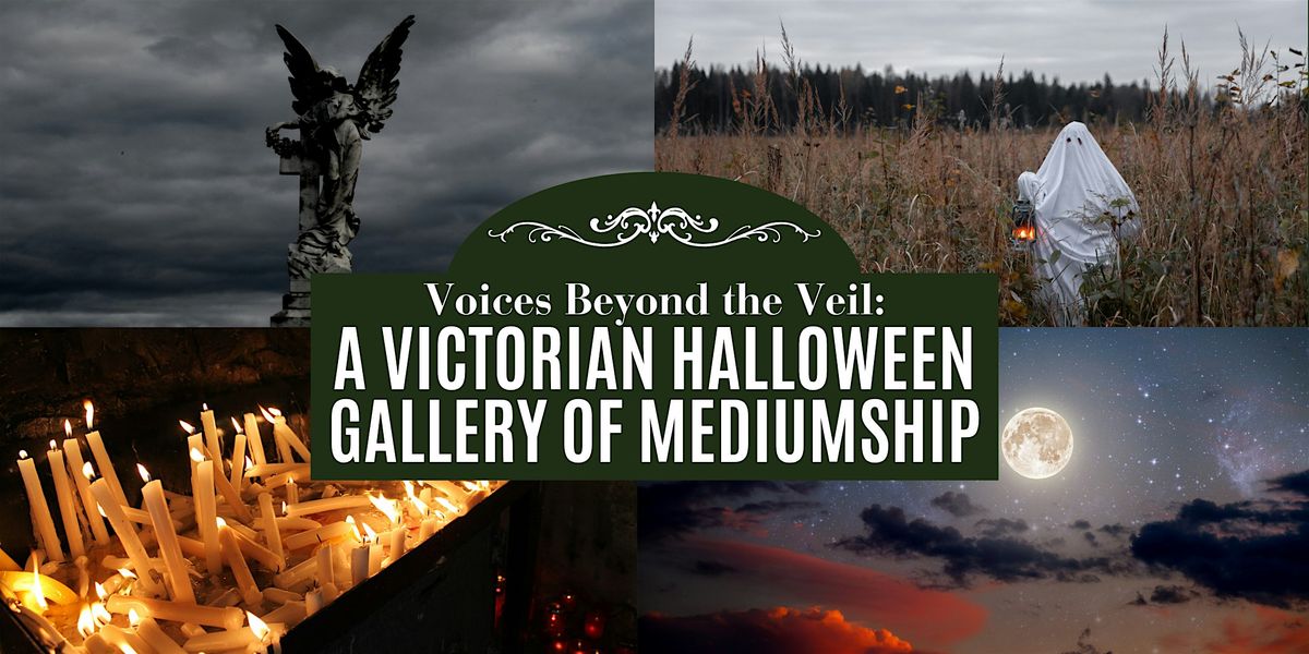Voices Beyond the Veil: A Victorian Halloween Gallery of Mediumship, 31 October | Event in Walpole | AllEvents