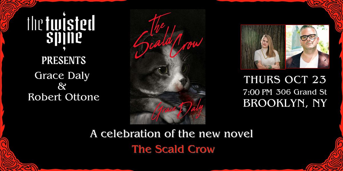 THE SCALD CROW with Grace Daly & Robert Ottone, 23 October | Event in Brooklyn | AllEvents