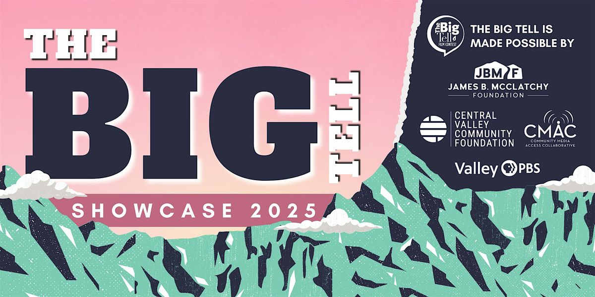 The Big Tell Showcase 2025, 19 November | Event in Fresno | AllEvents