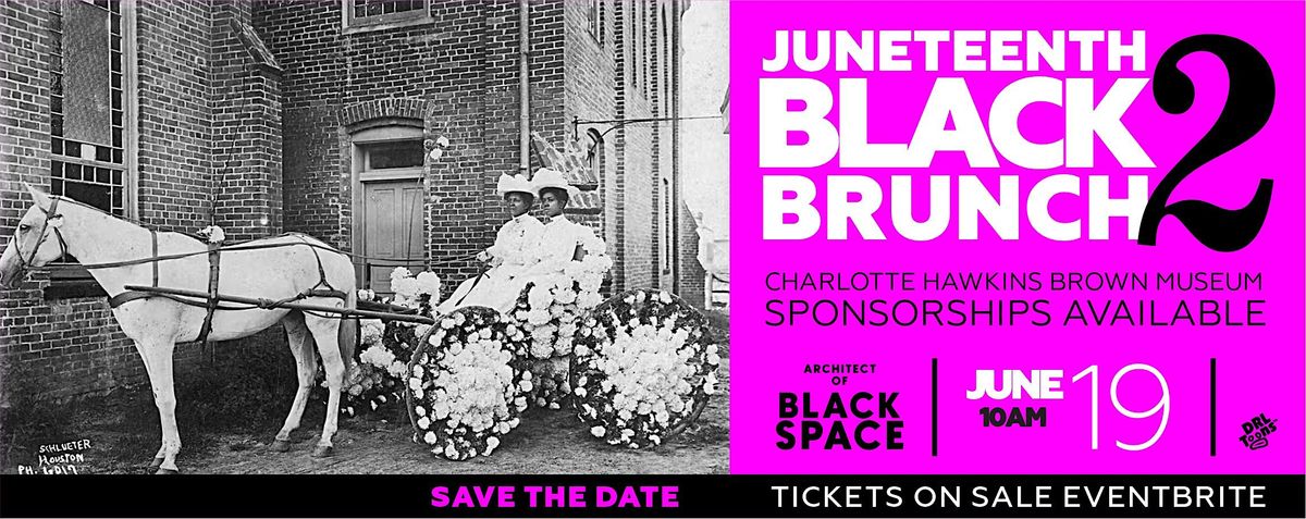 Juneteenth Black Brunch Designed by Architect of Black Space, 19 June | Event in Gibsonville | AllEvents