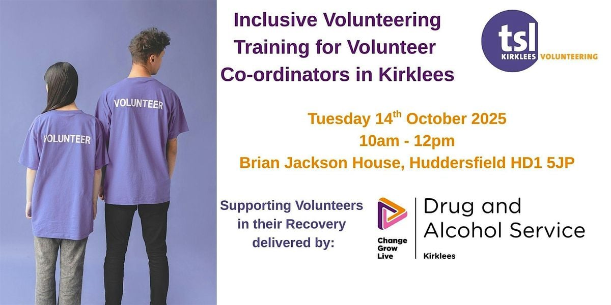 Inclusive Volunteering – Supporting Volunteers in their Recovery | Event in Huddersfield | AllEvents