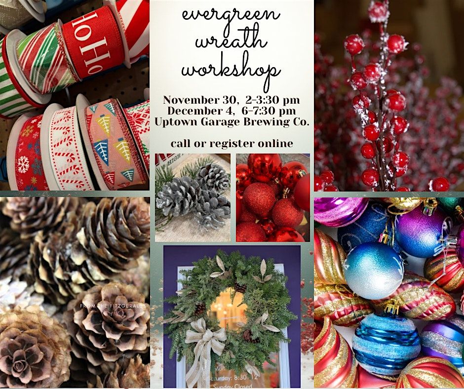 Dec 4 Evergreen Wreath Workshop, 4 December | Event in Ankeny | AllEvents