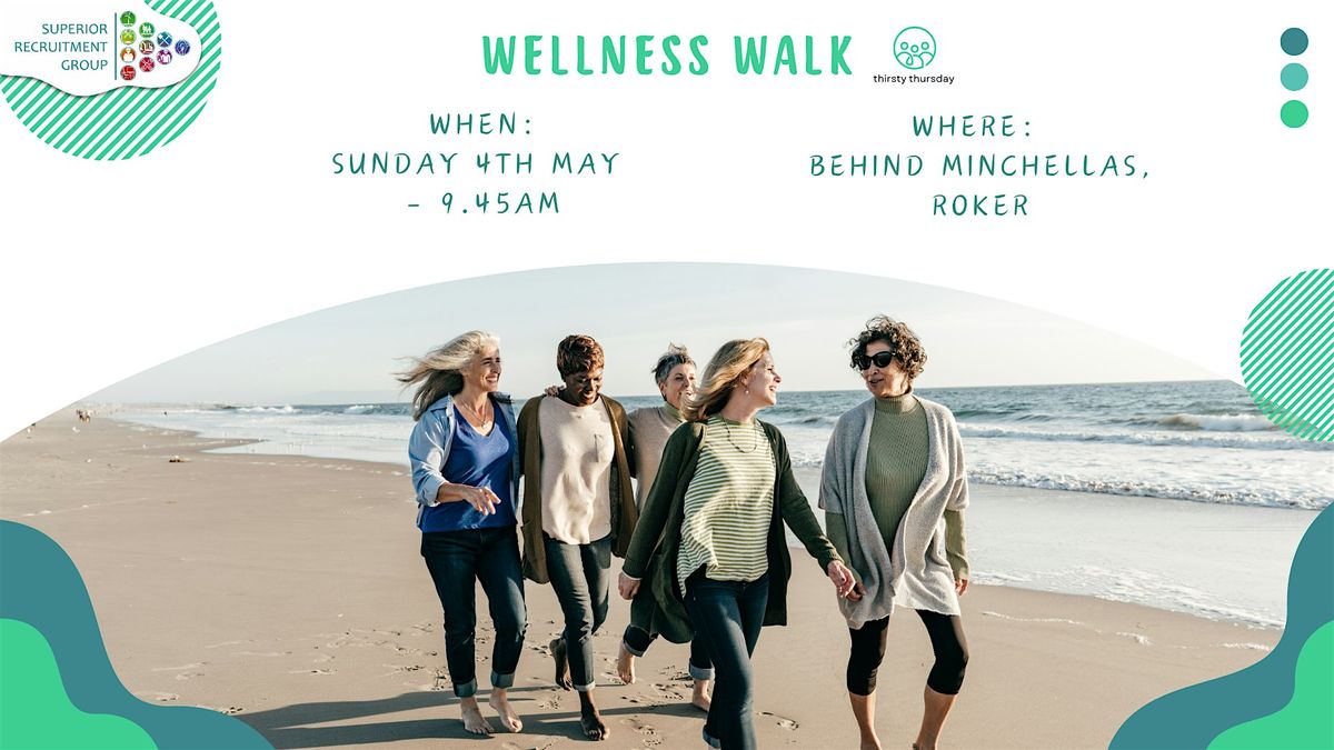 Wellness Walk - 4th May | Event in Sunderland | AllEvents