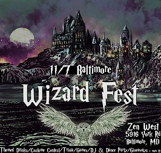 Wizard Fest Baltimore 11/7 @ Zen West!, 7 November | Event in Concord | AllEvents