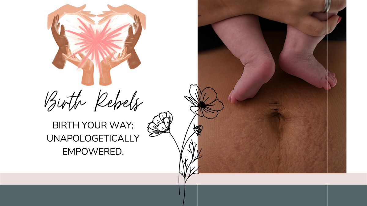 Birth Rebels: Birth Your Way; Unapologetically Empowered - Class 1, 20 September | Event in Loveland | AllEvents