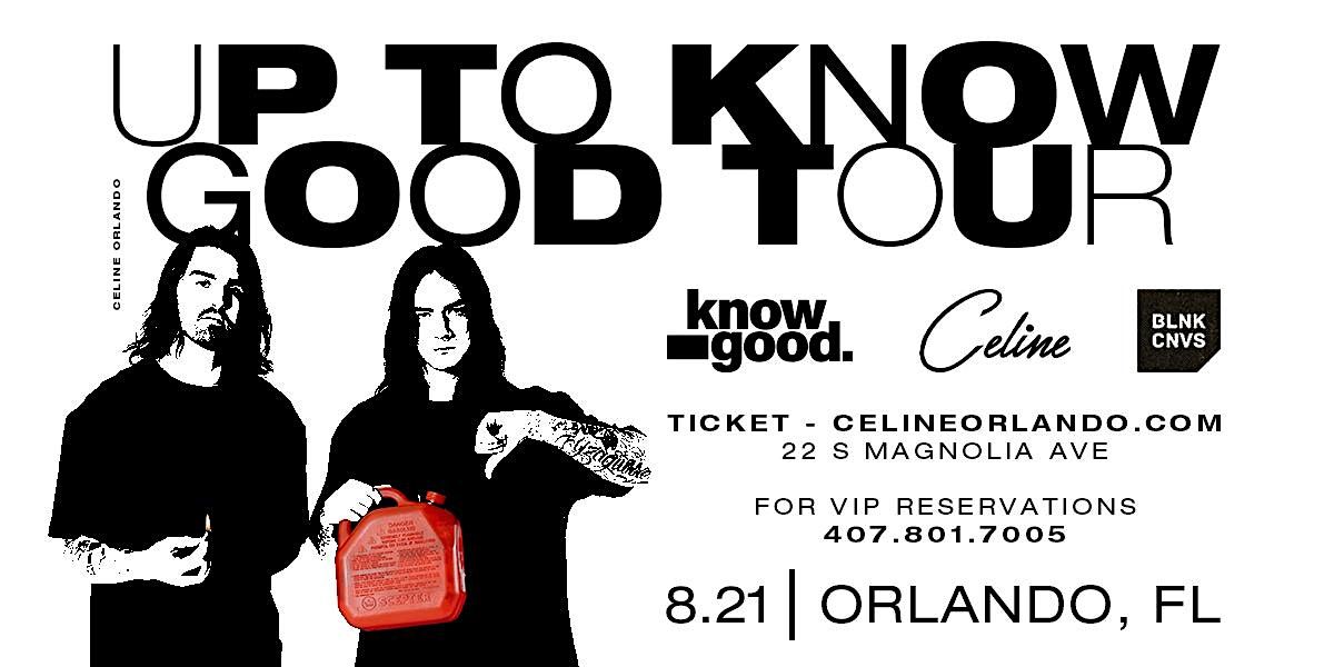 Know Good at Celine Orlando | Thurs 08.21.25, 21 August | Event in Orlando | AllEvents