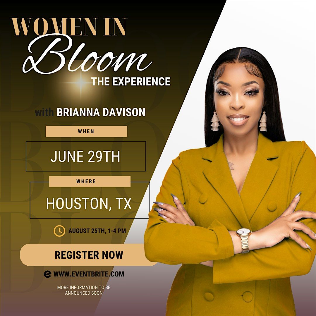 Women in BLOOM, 29 June | Event in Houston | AllEvents