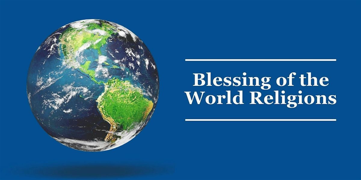Blessing of the World Religions, 11 January | Event in Sacramento | AllEvents