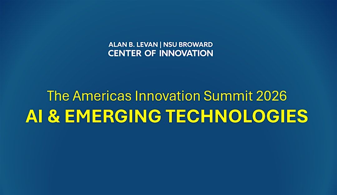 The Americas Innovation Summit 2026: AI & Emerging Technologies, 3 March | Event in Fort Lauderdale | AllEvents