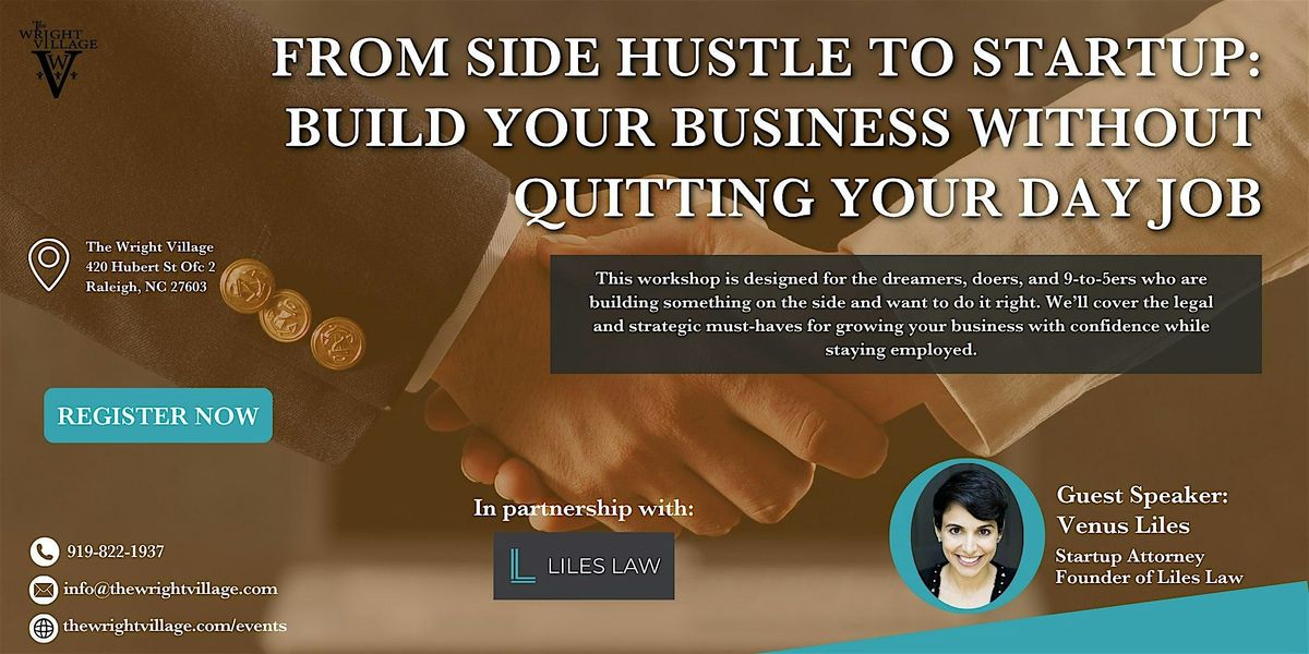 From Side Hustle to Startup: Build Your Business Without Quitting Your  9-5, 26 August | Event in Raleigh