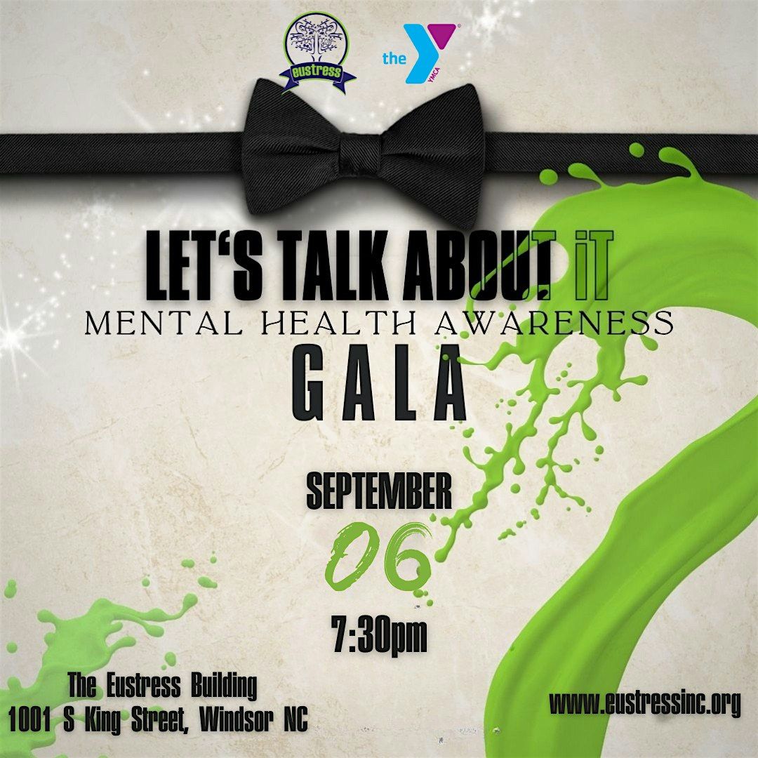 Bertie County Let's Talk About It Mental Health Gala, 6 September | Event in Windsor | AllEvents
