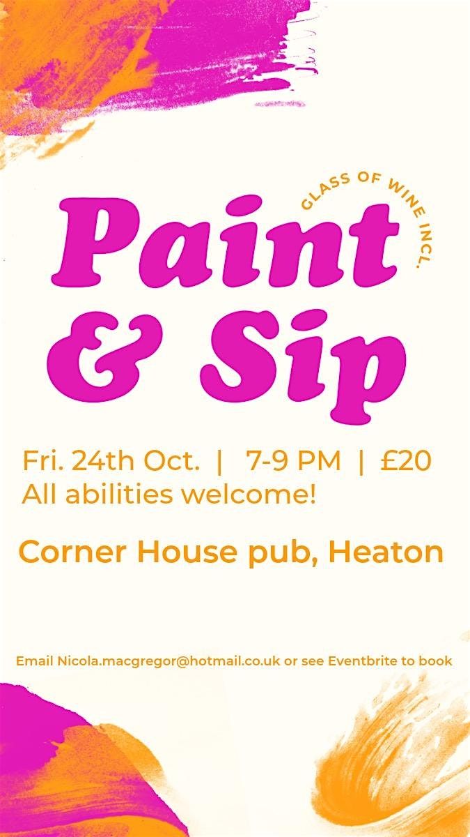 Paint & Sip, 24 October | Event in Newcastle upon Tyne | AllEvents