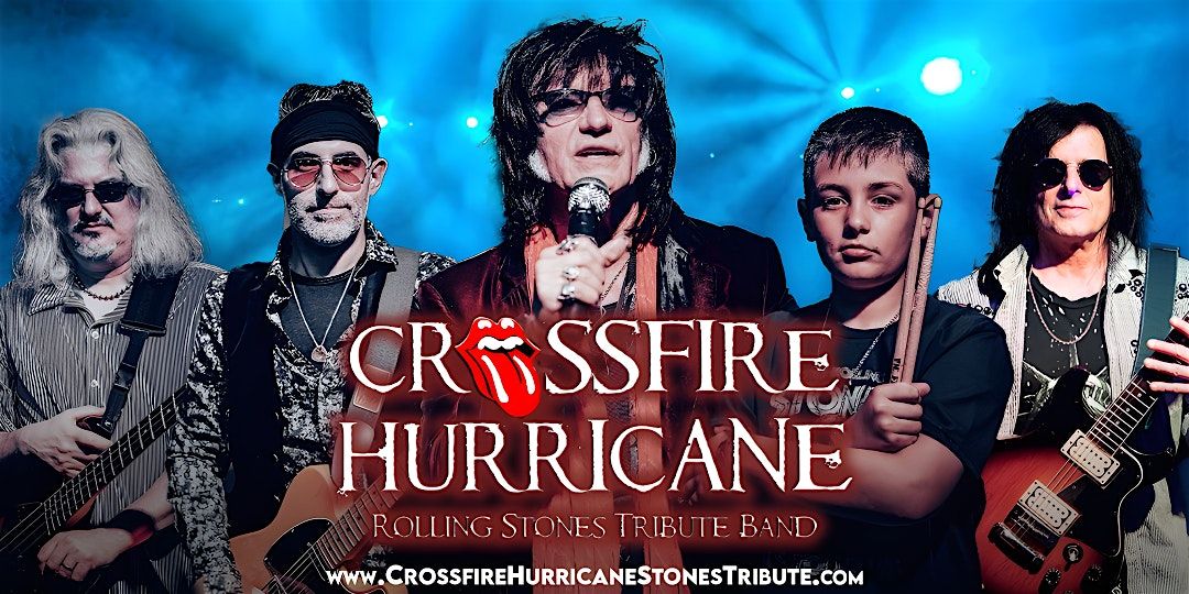 CROSSFIRE HURRICANE - Rolling Stones Tribute, 22 November | Event in Annville | AllEvents