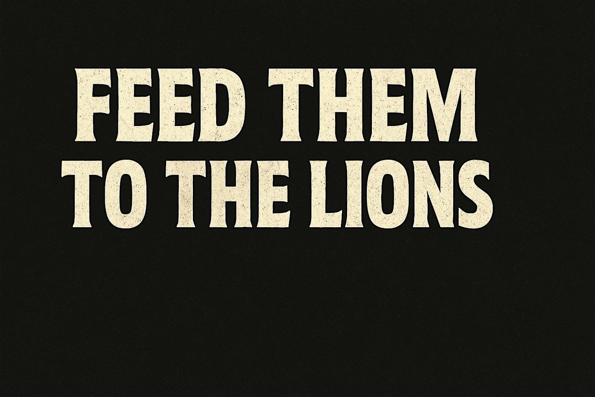Feed them to the Lions, 28 August | Event in Austin | AllEvents