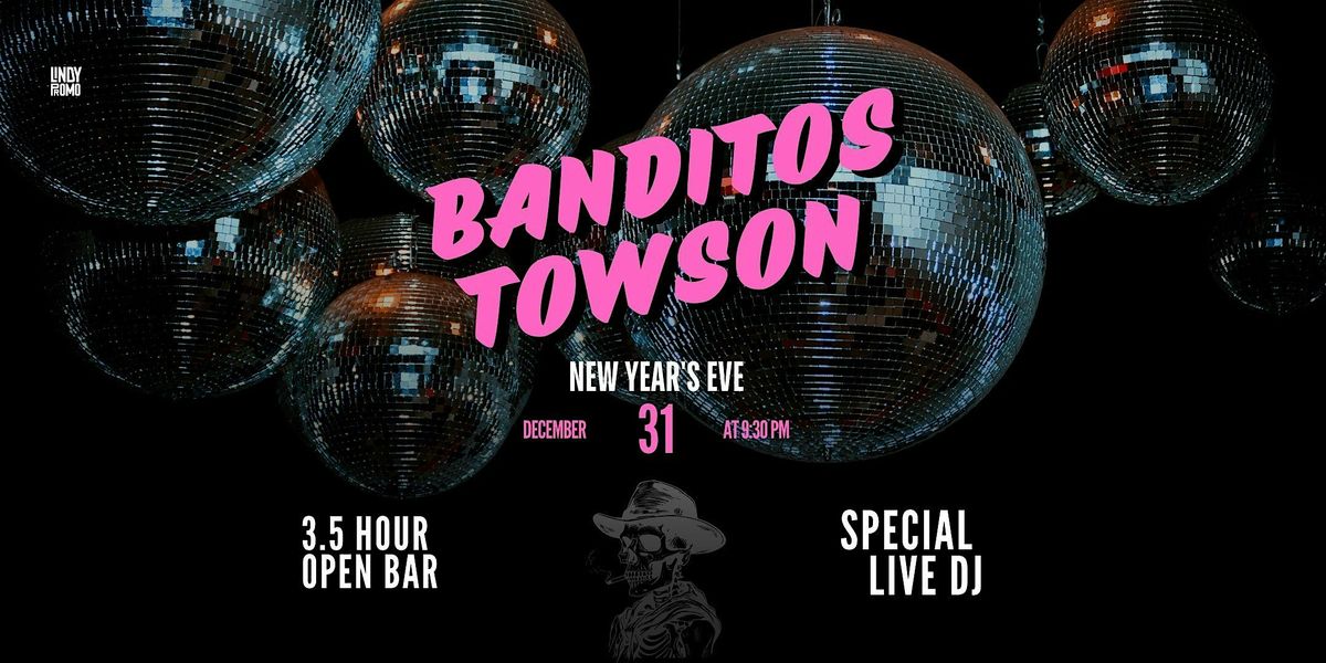 NYE Party at Banditos - Towson, 31 December | Event in Towson | AllEvents