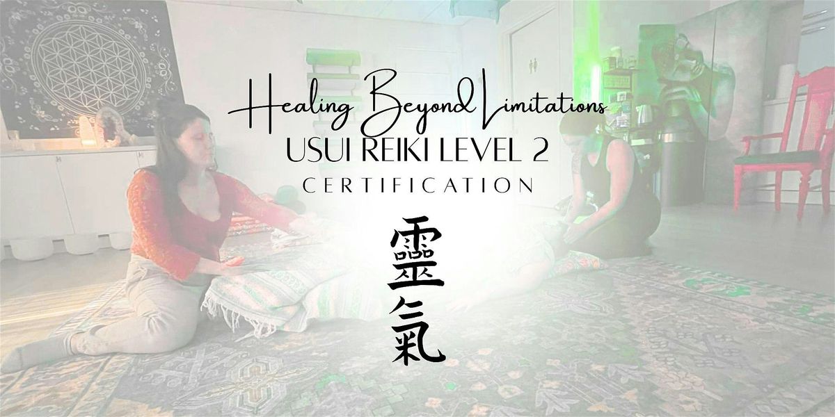 Usui Reiki Level 2 Certification: Healing Beyond Limitations, 18 October | Event in Mesa | AllEvents