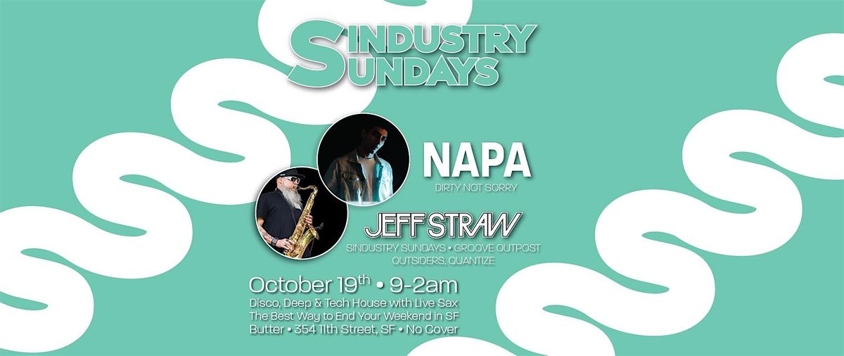 Sindustry Sundays • Jeff Straw • NAPA, 19 October | Event in San Francisco | AllEvents