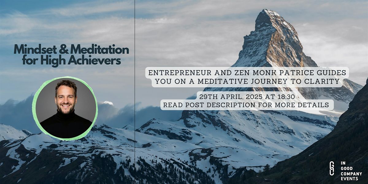 Mindset & Meditation for High Achievers | Event in Berlin | AllEvents