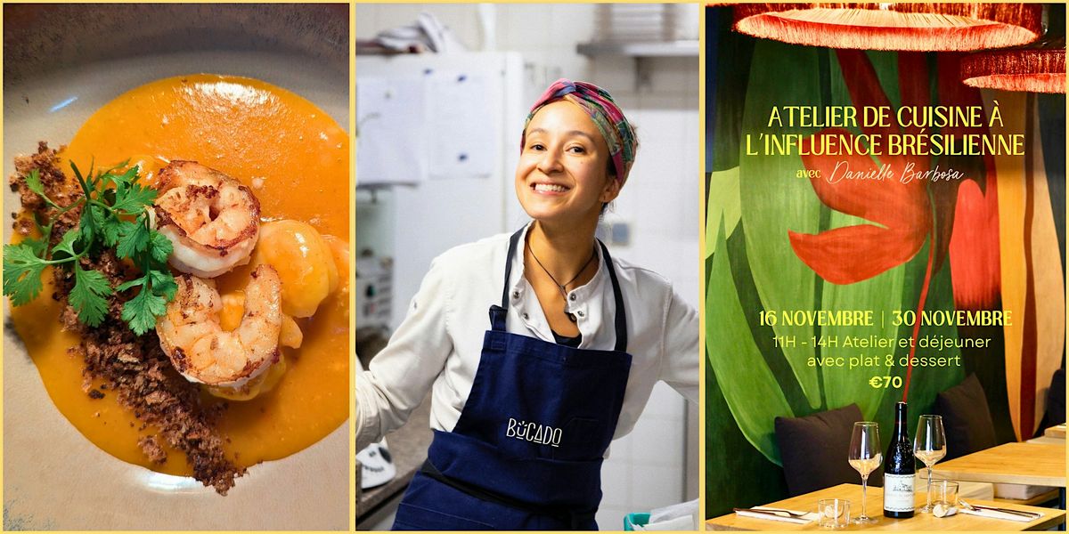 Atelier de cuisine à l'inspiration brésilienne avec cheffe Dani Barbosa | Event in Marseille | AllEvents