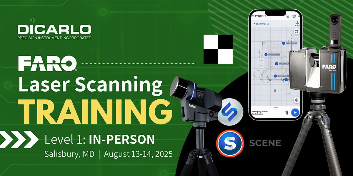 FARO 3D Laser Scanning: Level 1 Training (2-days) - IN PERSON [August 2025], 13 August | Event in Salisbury