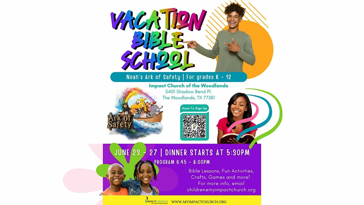 Vacation Bible School Noah's Ark of Safety, 23 June | Event in The Woodlands | AllEvents
