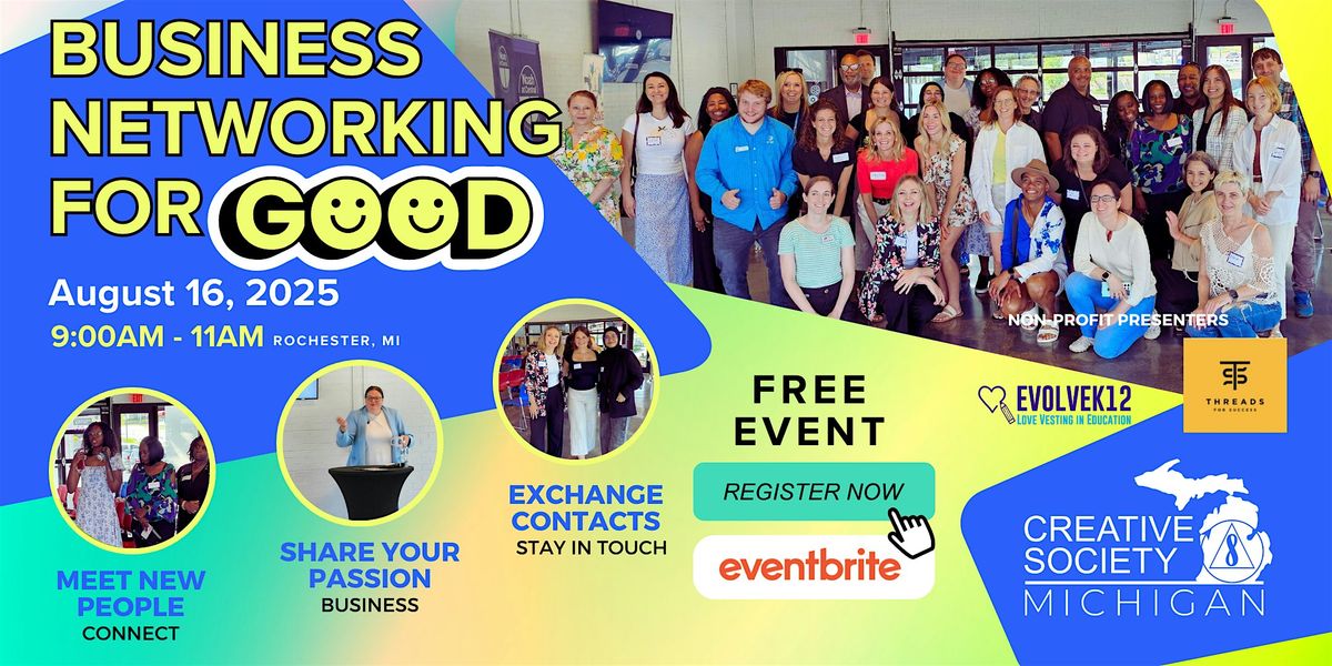 Business Networking For Good - Free Saturday Event  in Rochester, MI, 16 August | Event in Rochester | AllEvents