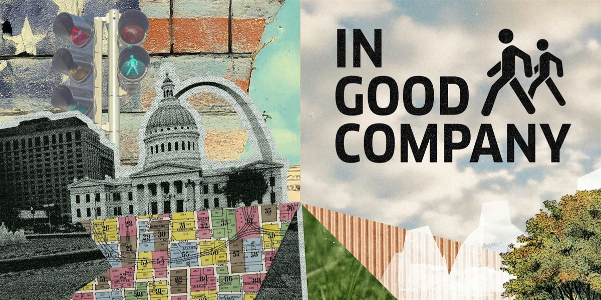 In Good Company: St. Louis, 11 October | Event in St. Louis | AllEvents