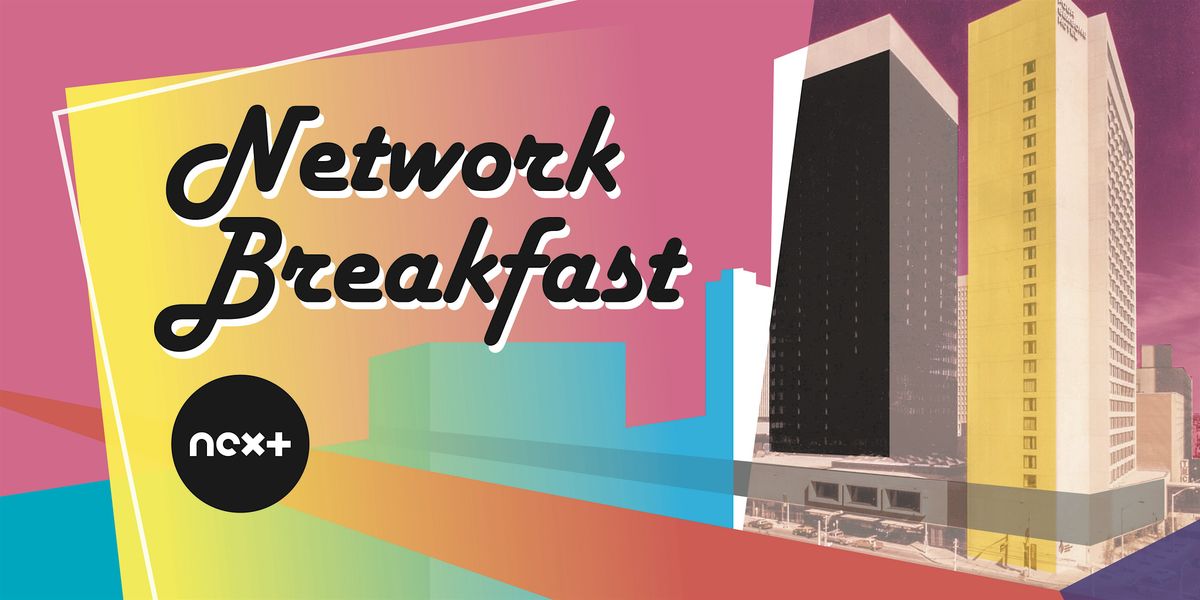 Edmonton Design Week 2025: Network Breakfast by Next Architecture, 15 October | Event in Edmonton | AllEvents
