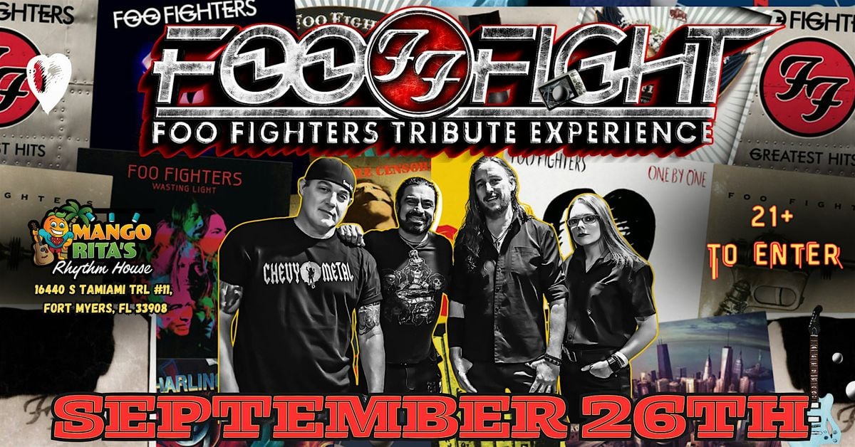 FOO FIGHT - FOO FIGHTERS TRIBUTE EXPERIENCE, 26 September | Event in Fort Myers | AllEvents
