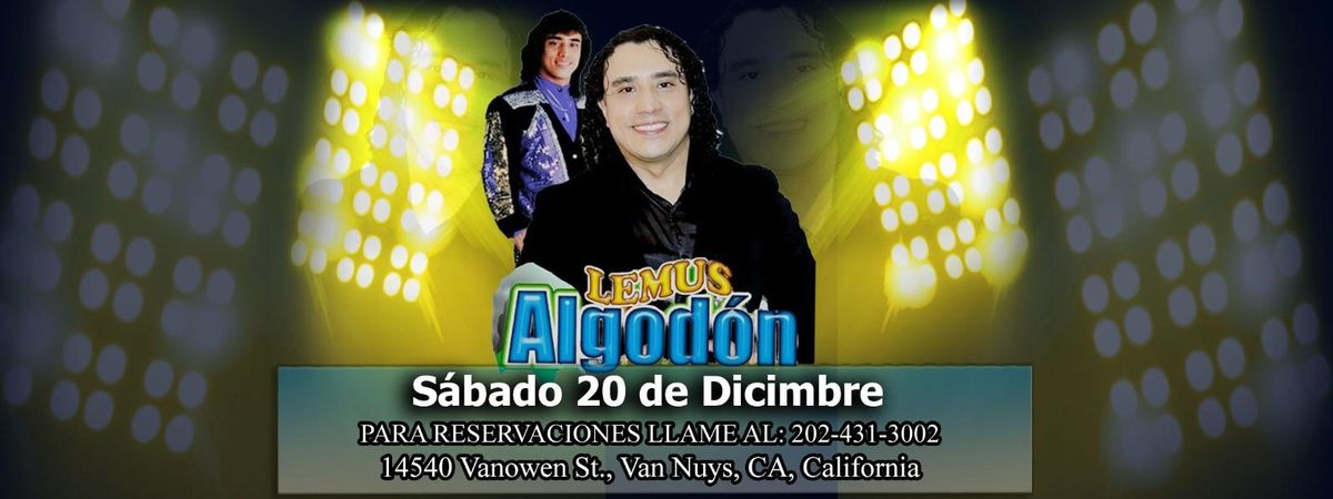 LEMUS ALGODON, 20 December | Event in Van Nuys | AllEvents