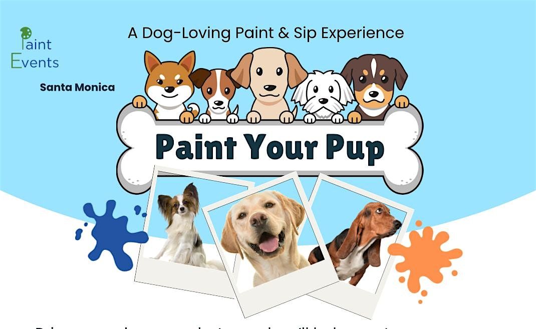 Paint Your Pup | Santa Monica, 17 May | Event in Santa Monica | AllEvents