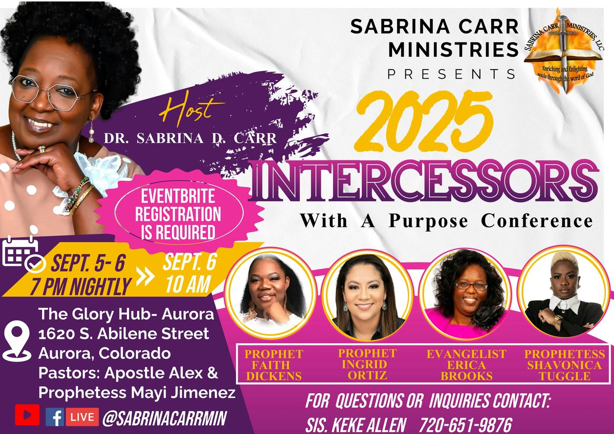 2025 Intercessors With A Purpose Conference, 5 September | Event in Aurora | AllEvents