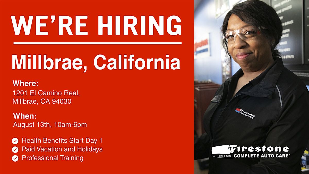 Firestone Complete Auto Care Hiring Event - Same-Day Offers!, 13 August | Event in Millbrae | AllEvents