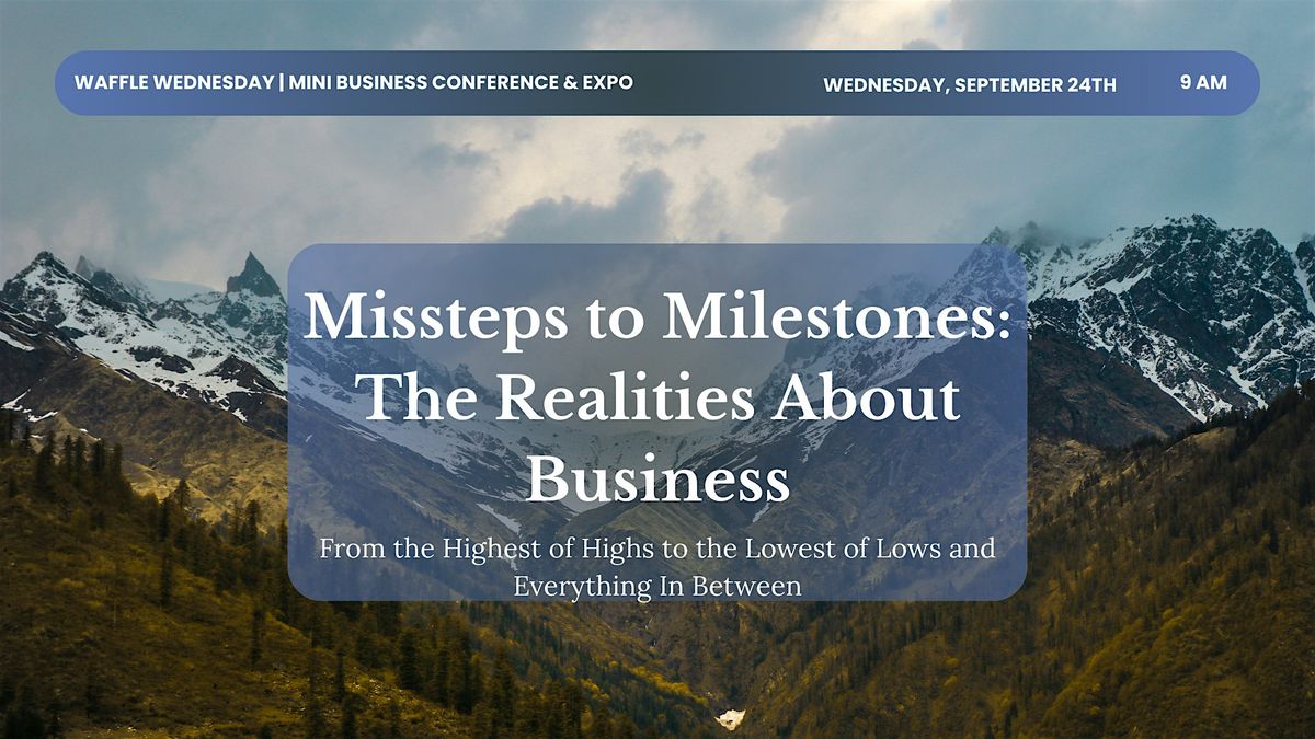 Waffle Wednesday | Missteps to Milestones: The Realities About Business, 24 September | Event in Edinburg