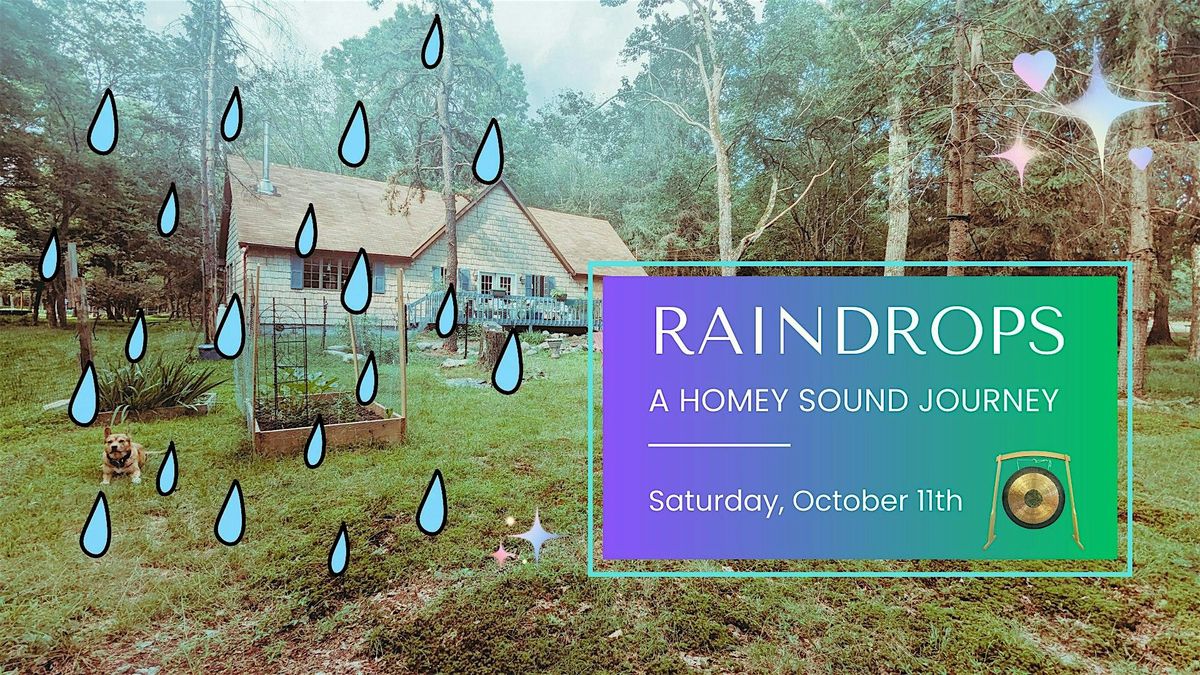 Raindrops: Sound Journey & Tea Party, 11 October | Event in Bushkill | AllEvents