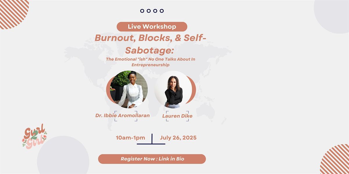 Burnout, Blocks, & Self-Sabotage:, 24 August | Event in Atlanta | AllEvents