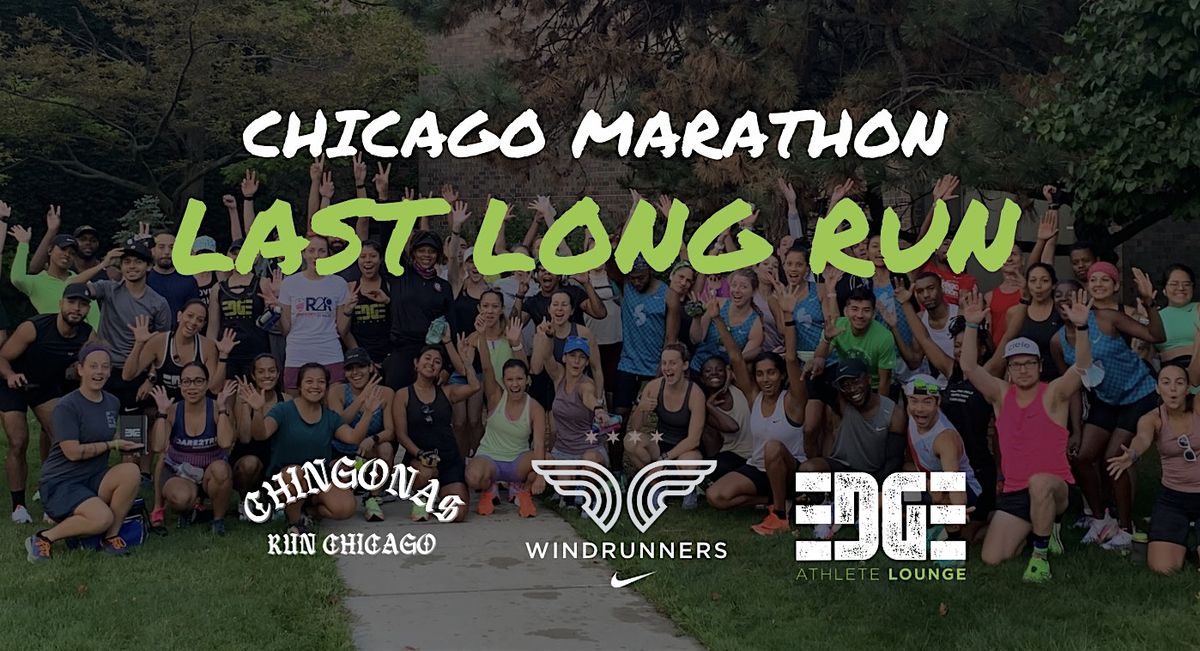 Chicago Marathon Last Long Run // Hosted by Chingonas X Windrunners X EDGE | Event in Chicago | AllEvents