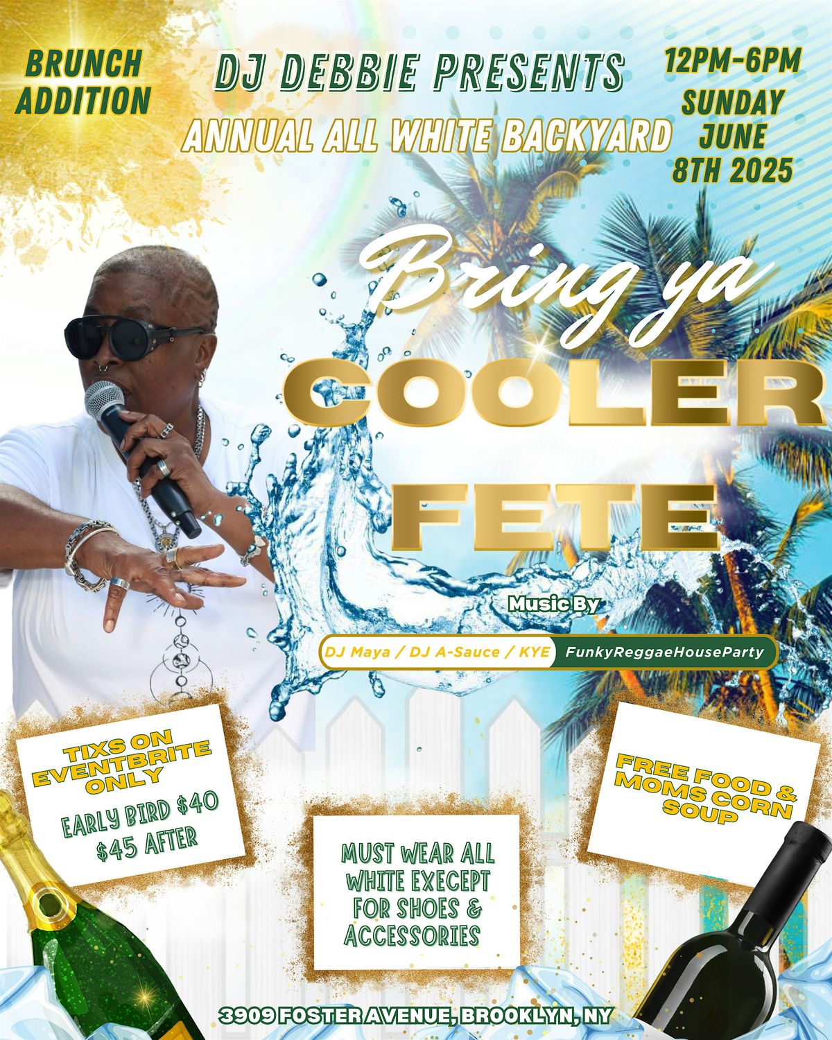 DJ DEBBIE ANNUAL ALL WHITE BRING YA COOLER BKYARD FETE "BRUNCH EDITION", 8 June | Event in Brooklyn