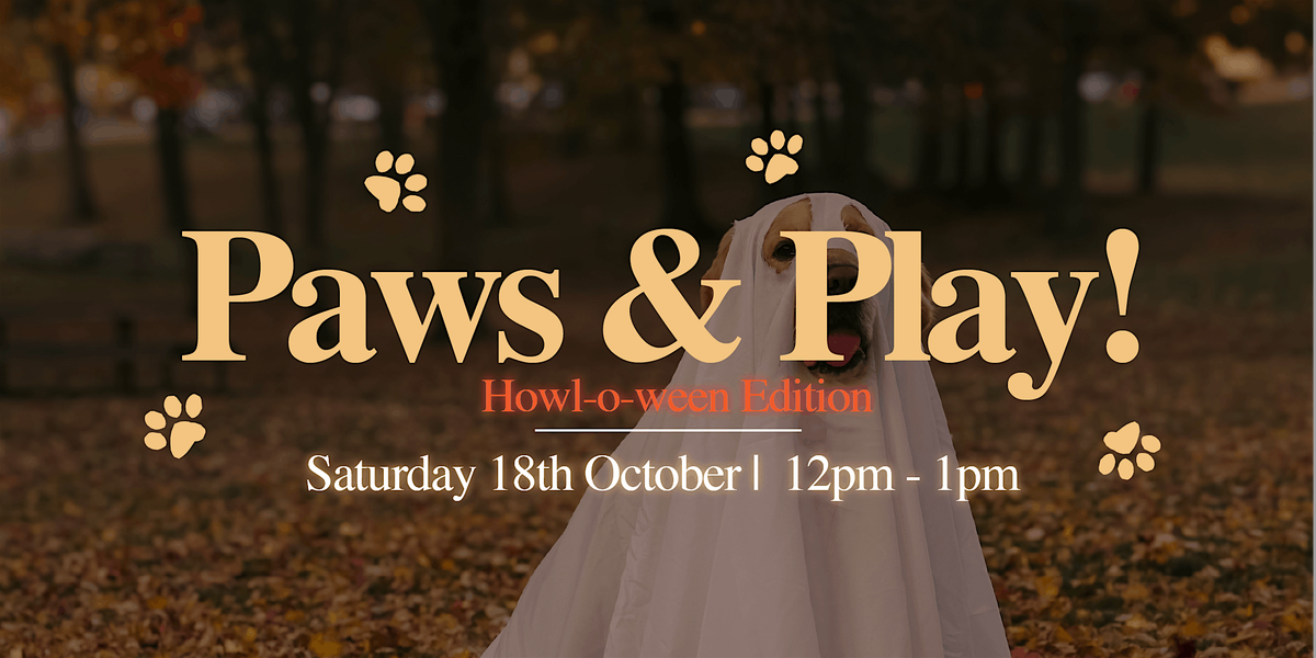 Paws & Play - Howl-o-ween Edition, 18 October | Event in Ballyclare | AllEvents