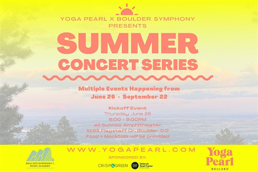 Summer Concert Series with Yoga Pearl X Boulder Symphony | Event in Boulder | AllEvents