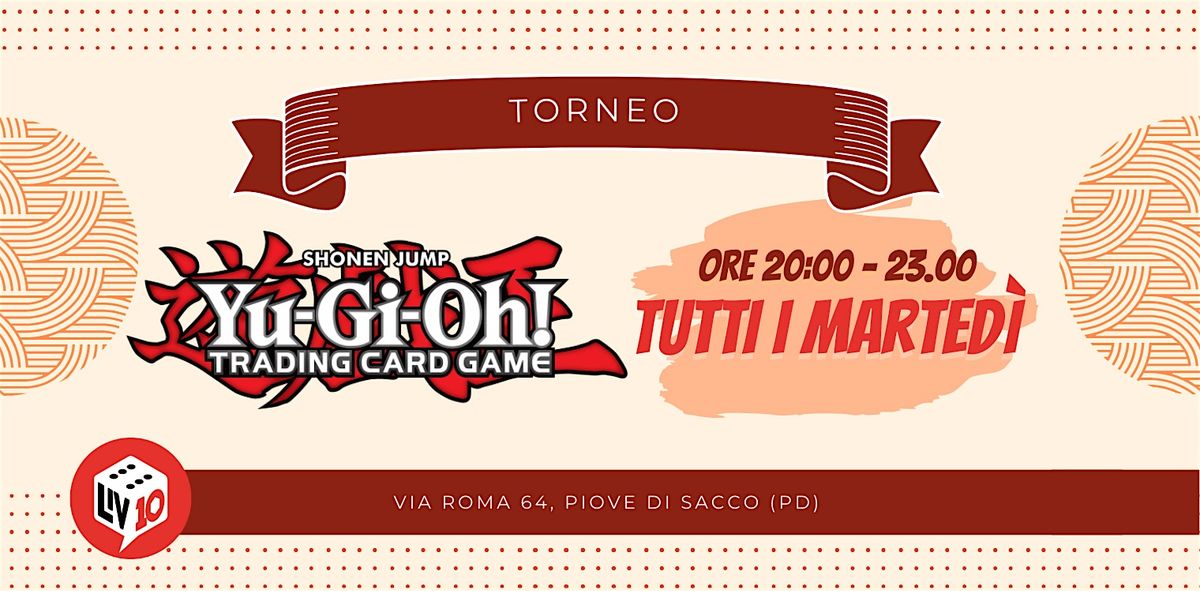 Torneo Yu-Gi-OH! | Event in Piove di Sacco | AllEvents