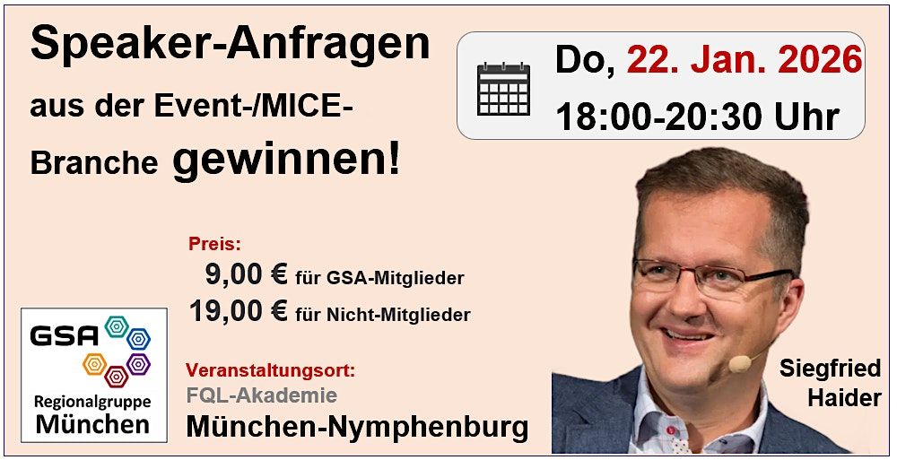 Speaker-Anfragen aus der Event-/MICE-Branche gewinnen!, 22 January | Event in München | AllEvents