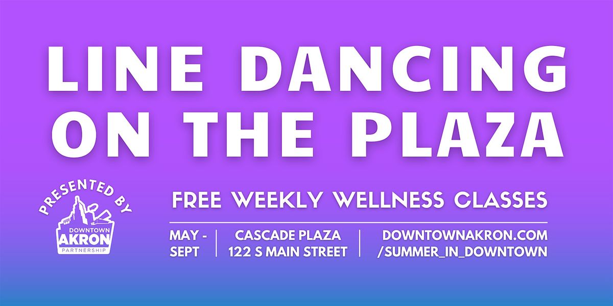 Line Dancing on the Plaza, 21 May | Event in Akron | AllEvents
