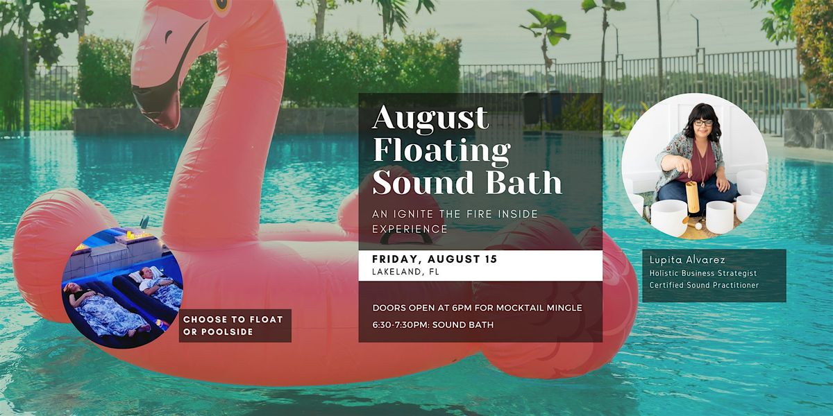 August's Sonic Floating Sound Bath | Lakeland, 15 August | Event in Lakeland | AllEvents